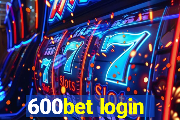 600bet login